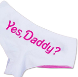 "Yes Daddy" Panties