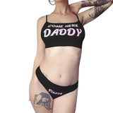 "Come Here Daddy" Vest Tops + Panties Set