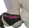 "Yes Daddy" Panties