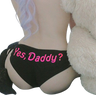 "Yes Daddy" Panties