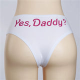 "Yes Daddy" Panties