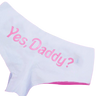 "Yes Daddy" Panties