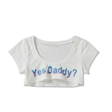 "Yes Daddy" Short-sleeve Crop Top